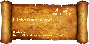 Lichtfusz Antal névjegykártya